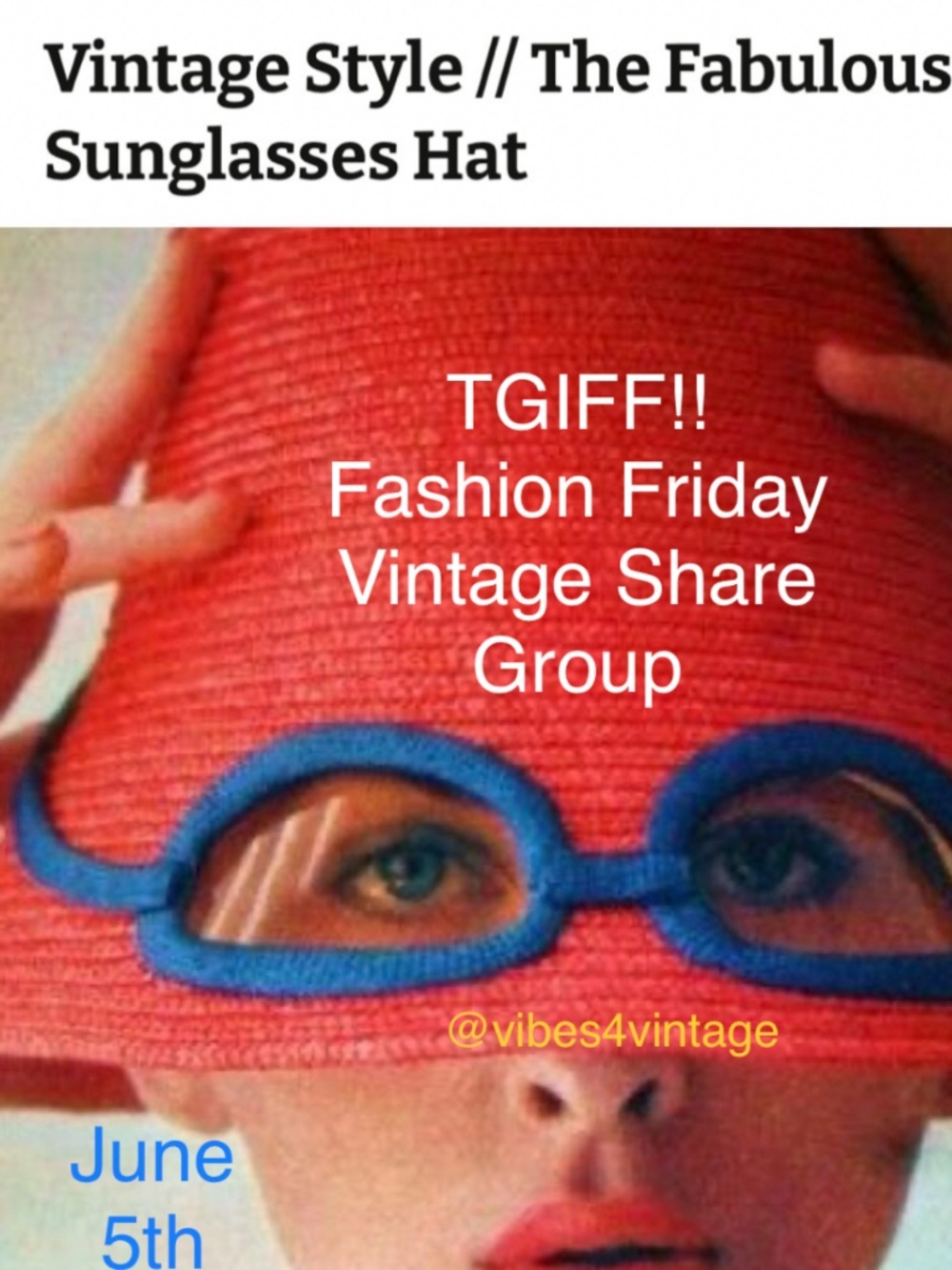 6/5 TGIFF! FASHION FRIDAY VINTAGE SHARE GROUP THAT IS!